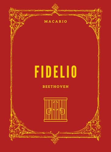 Fidelio: Full Score Fidelio: Full Score von Independently published