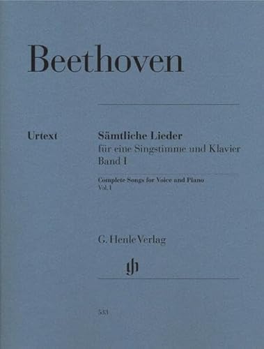 Sämtliche Lieder und Gesänge mit Klavier Band I: Besetzung: Singstimme und Klavier (G. Henle Urtext-Ausgabe)