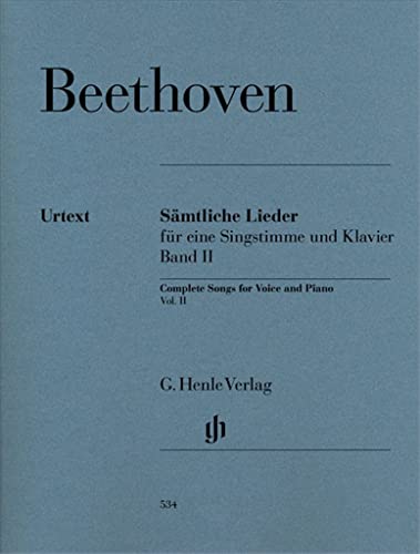 Sämtliche Lieder und Gesänge mit Klavier Band II: Besetzung: Singstimme und Klavier (G. Henle Urtext-Ausgabe)