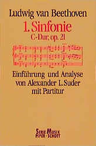 Sinfonie Nr. 1, C-Dur, op. 21. Werkeinführung mit Partitur und Analyse. (SP 8119)