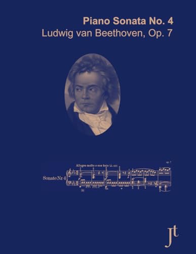 Beethoven Piano Sonata No. 4, Op. 7: Full bound score for study and review (with fingerings) von Independently published