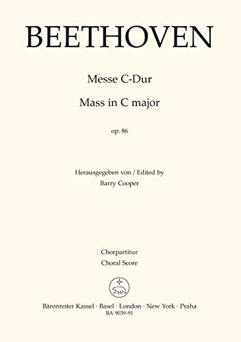 Messe C-Dur op. 86. Chorpartitur, Urtextausgabe. BÄRENREITER URTEXT
