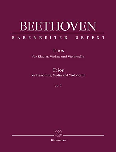 Trios für Klavier, Violine und Violoncello op. 1. Partitur, Stimmensatz, Urtextausgabe. BÄRENREITER URTEXT