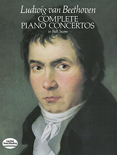 Beethoven Complete Piano Concertos (Full Score) (Music Series) von Dover Publications