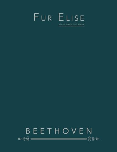 Fur Elise: Sheet Music for Piano