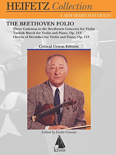 The Jascha Heifetz Beethoven Folio The Jascha Heifetz Beethoven Folio