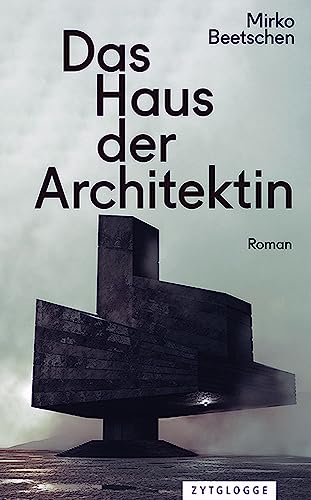 Das Haus der Architektin von Zytglogge AG