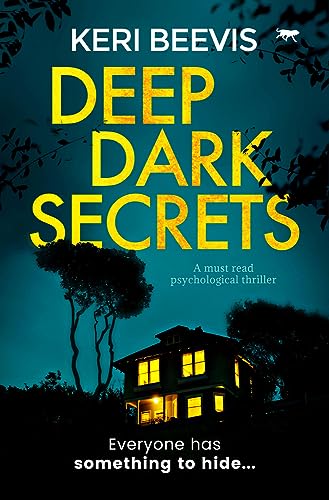 Deep Dark Secrets: a must-read psychological thriller von Bloodhound Books
