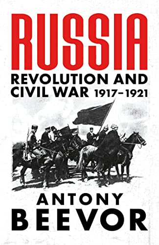 Russia: Revolution and Civil War 1917-1921 von ORION PUBLISHING GROUP LTD