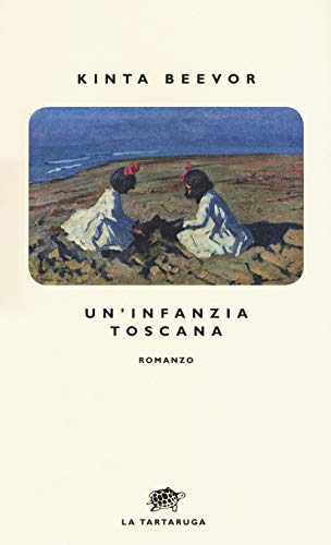 Un'infanzia toscana (Narrativa)