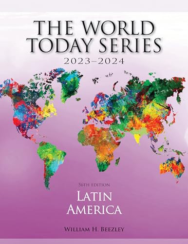 Latin America 2023–2024 (World Today 2023-2024) von Rowman & Littlefield Publishers