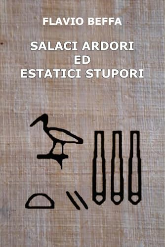Salaci ardori ed estatici stupori Salaci ardori ed estatici stupori von CTL (Livorno)