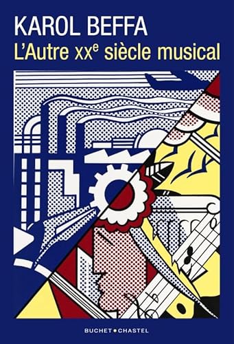 L'Autre XXème siècle musical