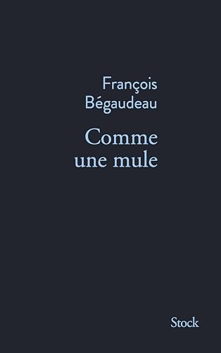 Comme une mule von STOCK