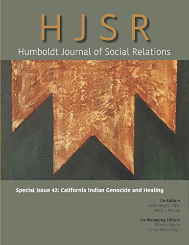 HJSR Special Issue 42: California Indian Genocide and Healing