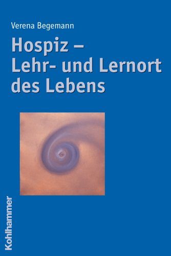 Hospiz - Lehr- und Lernort des Lebens: Diss.