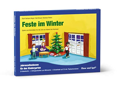 Feste im Winter: Spiele und Aktivitäten für die Zeit von Advent bis Karneval (Materialien für den Kindergarten) von Hase und Igel Verlag