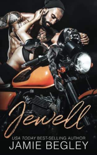 Jewell (Biker Bitches, Band 7)