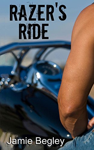 Razer's Ride (The Last Riders, Band 1) von Young Ink Press, LLC
