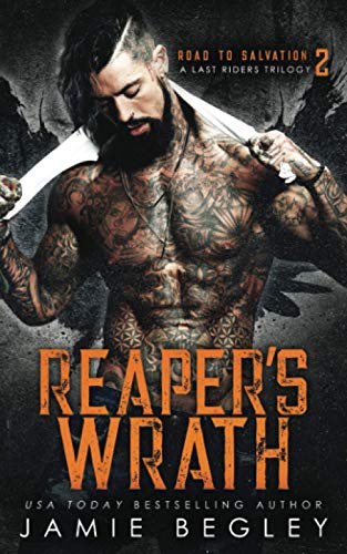 Reaper's Wrath: A Last Riders Trilogy