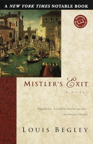 Mistler's Exit: A Novel (Ballantine Reader's Circle)