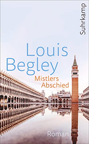 Mistlers Abschied: Roman (suhrkamp taschenbuch) von Suhrkamp Verlag AG