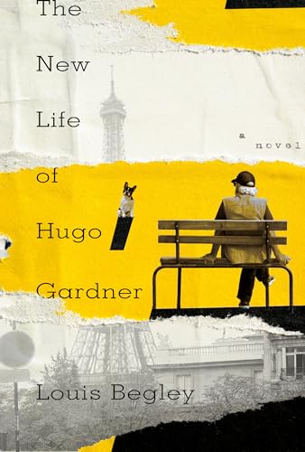 The New Life of Hugo Gardner: A Novel