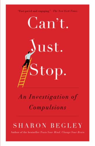 Can't Just Stop: An Investigation of Compulsions von Simon & Schuster