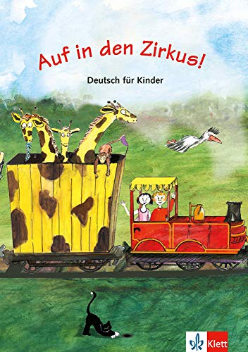 Auf in den Zirkus!: Deutsch für Kinderkurse an der VHS