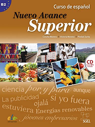 Nuevo Avance Superior: Curso de Español / Kursbuch mit MP3-CD