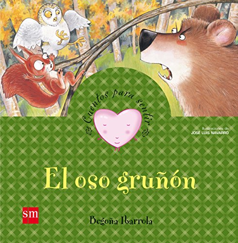 El oso gruñón (Cuentos para sentir) von EDICIONES SM