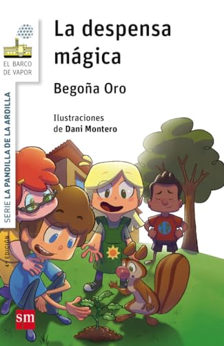 La despensa mágica (El Barco de Vapor Blanca) von EDICIONES SM