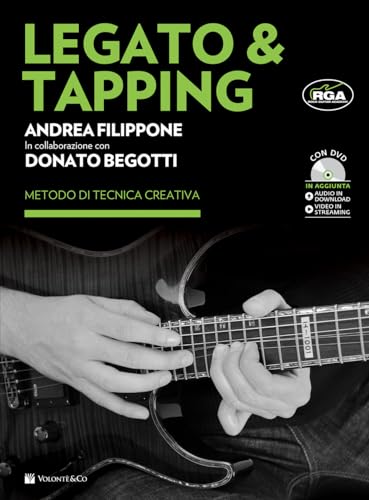 Legato & Tapping. Con DVD (Didattica musicale) von Volontè & Co