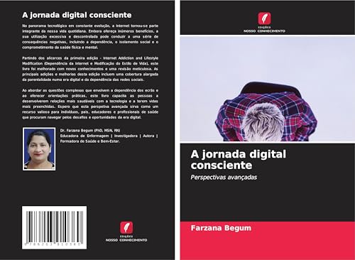 A jornada digital consciente: Perspectivas avançadas von Edições Nosso Conhecimento