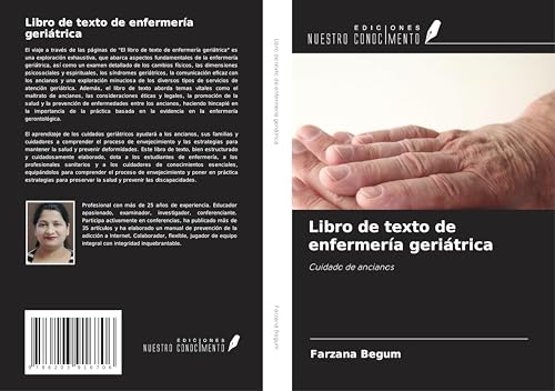 Libro de texto de enfermería geriátrica: Cuidado de ancianos von Ediciones Nuestro Conocimiento