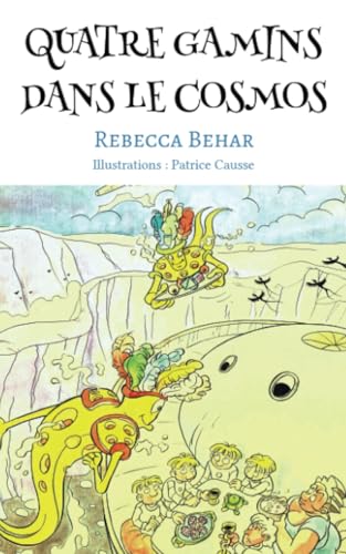 Quatre gamins dans le cosmos von STYLIT