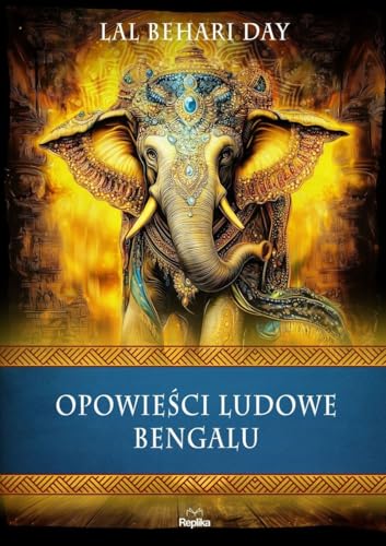 Opowieści ludowe Bengalu von Replika