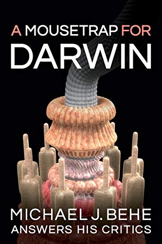 A Mousetrap for Darwin: Michael J. Behe Answers His Critics A Mousetrap for Darwin: Michael J. Behe Answers His Critics von Discovery Institute