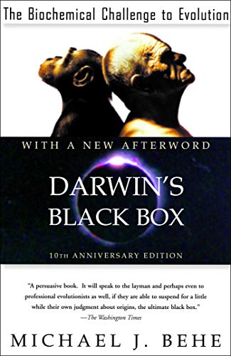 Darwin's Black Box: The Biochemical Challenge to Evolution Darwin's Black Box: The Biochemical Challenge to Evolution von Free Press