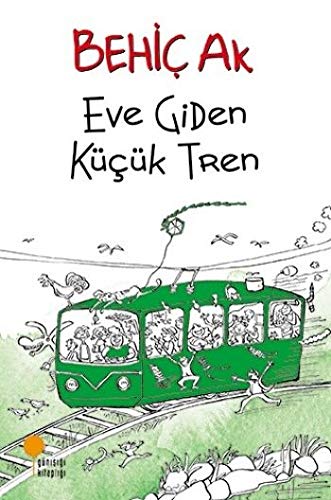 Eve Giden Kücük Tren von Günisigi Kitapligi