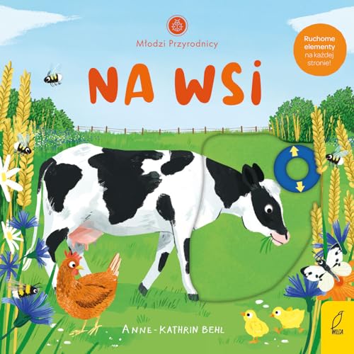 Młodzi przyrodnicy Na wsi von Wilga