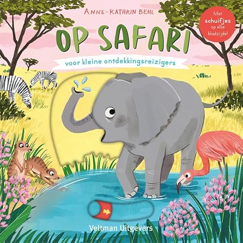 Op safari - voor kleine ontdekkingsreizigers Op safari - voor kleine ontdekkingsreizigers von Veltman Uitgevers B.V.
