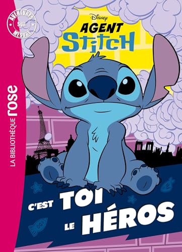 Agent Stitch - Aventures sur mesure XXL: C'est toi le héros ! Agent Stitch - Aventures sur mesure XXL: C'est toi le héros ! von HACHETTE JEUN.