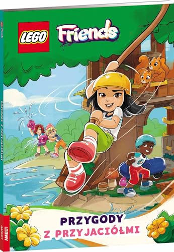 LEGO Friends Przygody z przyjaciółmi LEGO Friends Przygody z przyjaciółmi von Ameet