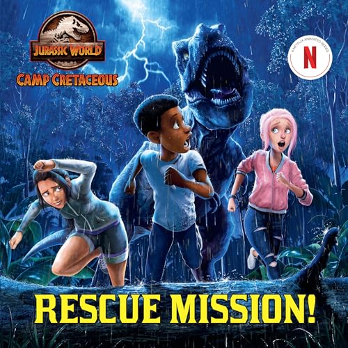 Rescue Mission! (Jurassic World: Camp Cretaceous)