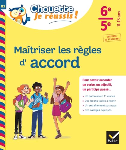 Maîtriser les règles d'accord 6e, 5e - Chouette, Je réussis !: cahier de soutien en français (collège) von HATIER