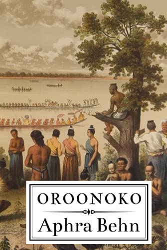 Oroonoko: The Royal Slave