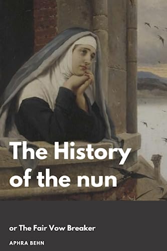 The history of the nun