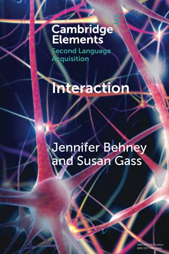 Interaction (Elements in Second Language Acquisition) von Cambridge University Press