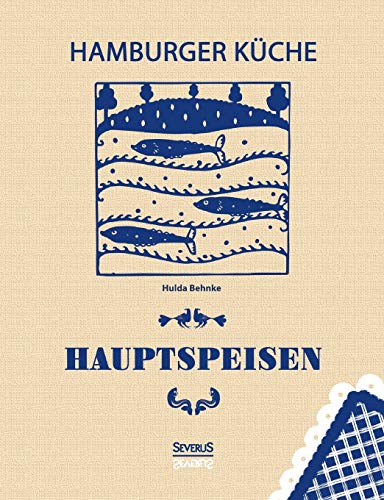 Hamburger Küche: Hauptspeisen